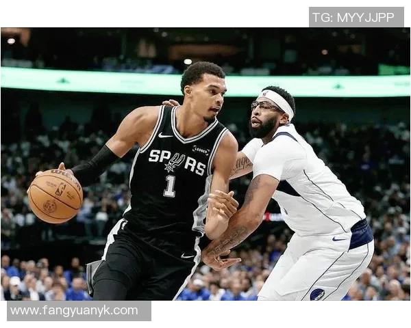 开赛季文班场均33.3分13.3板2.3助1.7断6帽 马刺3胜0负领跑西部